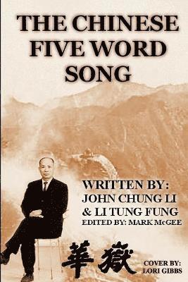 Li Tung Fung, Mark McGee - Chinese Five Word Song, Häftad