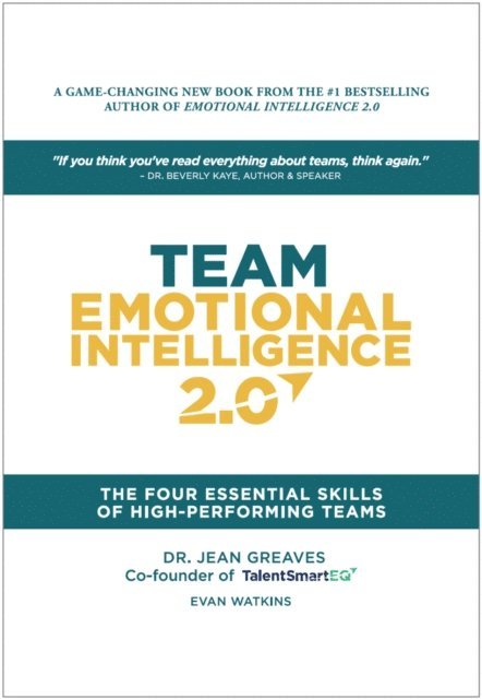 Evan Watkins, Jean Greaves - Team Emotional Intelligence 2.0, E-bok