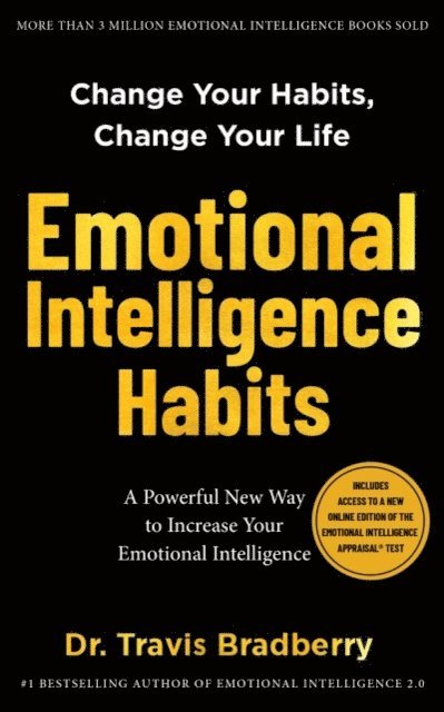 Travis Bradberry - Emotional Intelligence Habits, E-bok