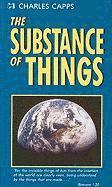 Charles Capps - The Substance of Things, Häftad