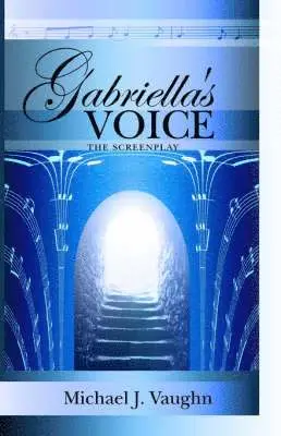 Michael J. Vaughn - Gabriella's Voice, Häftad. Tillgänglighet: Lägg i varukorg