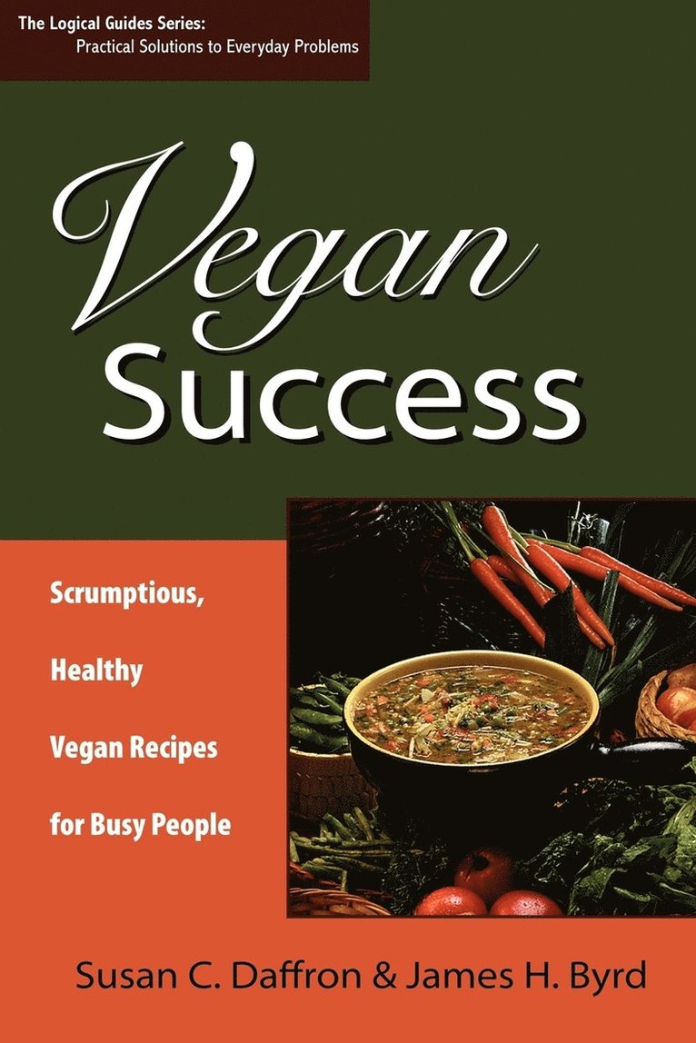 Susan C. Daffron, James H. Byrd - Vegan Success, Häftad. Tillgänglighet: Lägg i varukorg