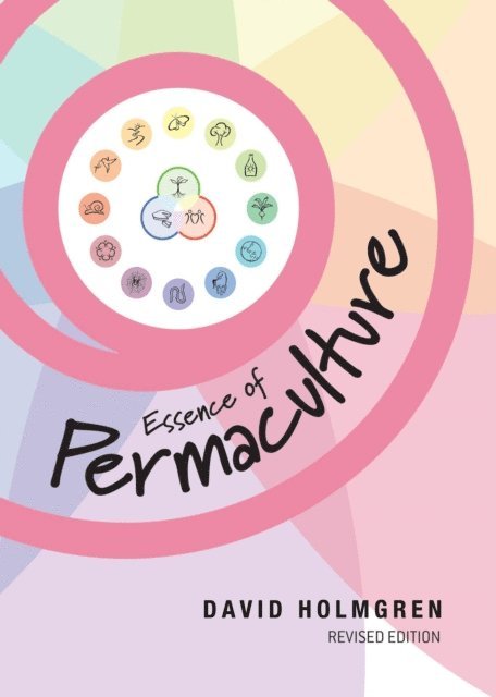 David Holmgren - Essence of Permaculture, E-bok