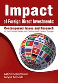 Impact of Foreign Direct Investments: Contemporary Issues and Research