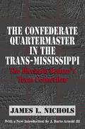 The Confederate Quartermaster in the Trans-Mississippi