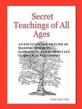 Secret Teachings of All Ages