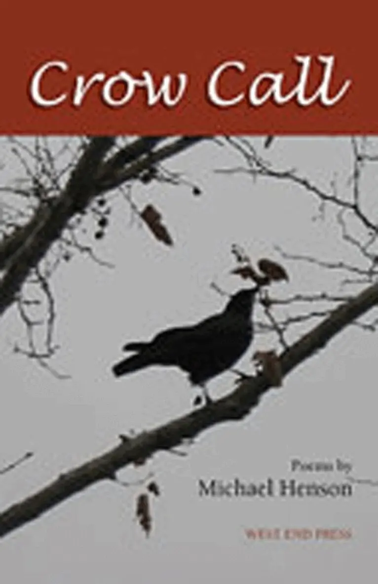 Michael Henson - Crow Call, Häftad. Tillgänglighet: Tillfälligt slut