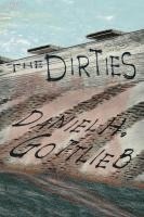 Daniel H Gottlieb - Dirties, Häftad. Tillgänglighet: Lägg i varukorg