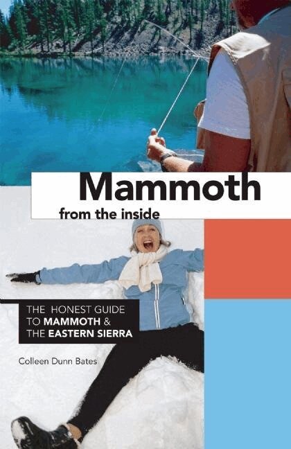 Colleen Dunn Bates - Mammoth from the Inside, Häftad