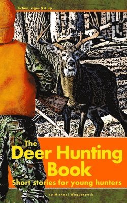 Deer Hunting Book