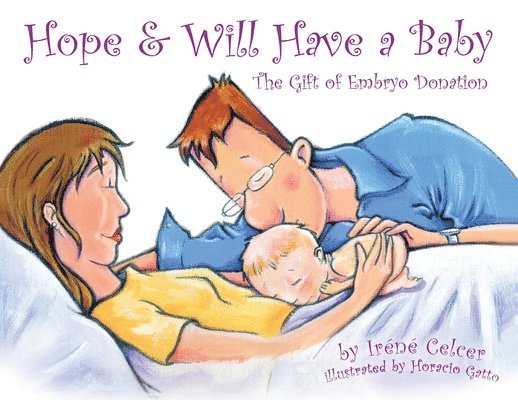 Irene Celcer - Hope & Will Have a Baby, Häftad