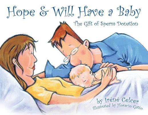 Irene Celcer - Hope & Will Have a Baby, Häftad