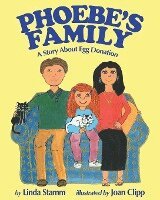 Linda Stamm - Phoebe's Family, Häftad