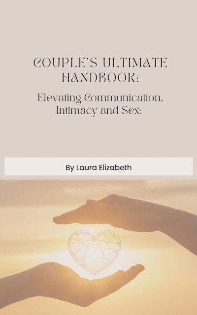 LAURA Elizabeth - Couples Ultimate Handbook, E-bok