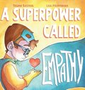 Superpower Called Empathy