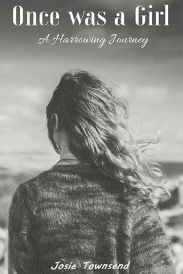 Josie Townsend - Once was a Girl, Häftad