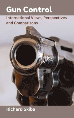 Richard Skiba - Gun Control, Inbunden. Tillgänglighet: Lägg i varukorg