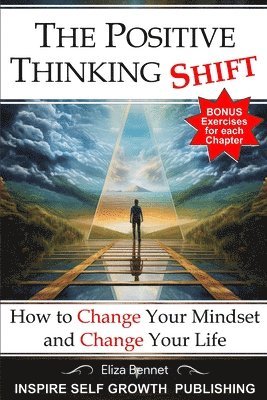 Eliza Bennet - Positive Thinking Shift, Häftad