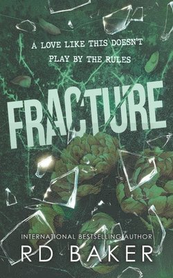 Rd Baker - Fracture, Häftad