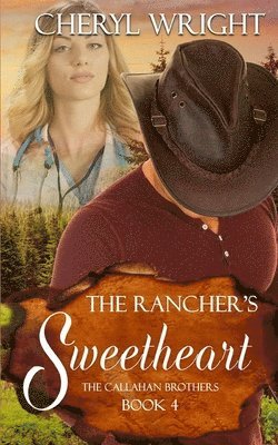 Cheryl Wright - Rancher's Sweetheart, Häftad