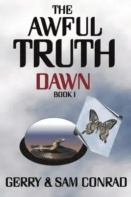 Gerry Conrad, Sam Conrad - Awful Truth Dawn, Häftad. Tillgänglighet: Lägg i varukorg