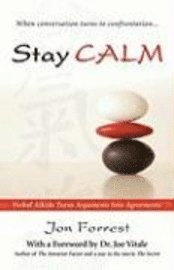 Jon Forrest - Stay CALM, Häftad