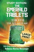 Study Edition The Emerald Tablets of Thoth The Atlantean