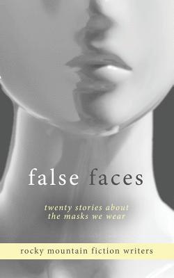 Hammond Warren, Hodapp Angie - False Faces, Häftad