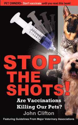John, Clifton - Stop the Shots!, Häftad. Tillgänglighet: Lägg i varukorg