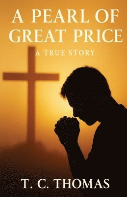 T C Thomas - Pearl of Great Price, Häftad