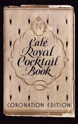 Cafe Royal Cocktail Book, Häftad