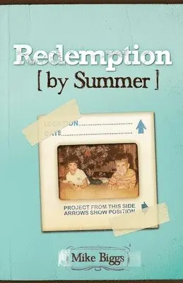 Mike Biggs - Redemption by Summer, Häftad. Tillgänglighet: Lägg i varukorg