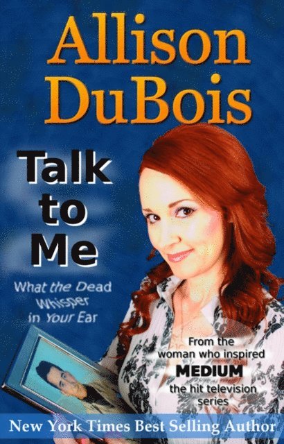 Allison DuBois - Talk to Me, E-bok