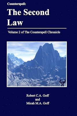 Robert C a Goff, Micah M a Goff - Counterspell, Häftad