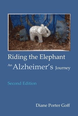 Diane Porter Goff - Riding the Elephant, Häftad