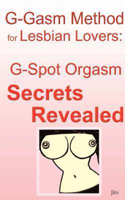 Jani - G-gasm Method for Lesbian Lovers, Häftad