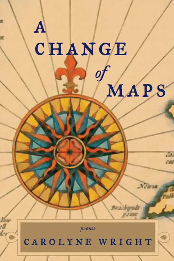 Carolyne Wright - Change of Maps, Häftad. Tillgänglighet: Tillfälligt slut