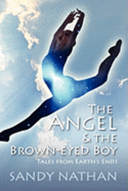 Sandy Nathan - The Angel & the Brown-Eyed Boy, Häftad. Tillgänglighet: Lägg i varukorg