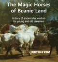 The Magic Horses of Beanie Land