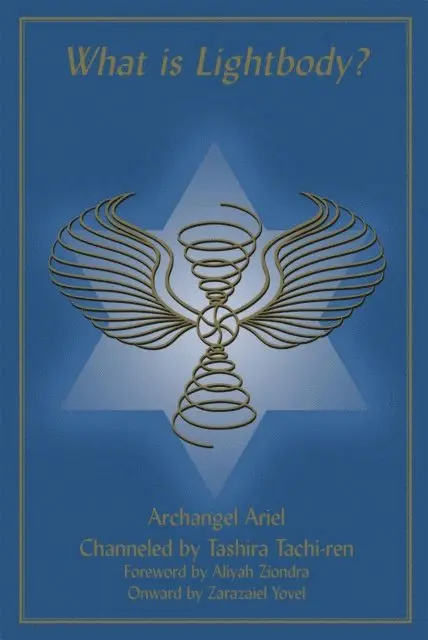 Archangel Ariel, Tachira Tachi-ren - What Is Lightbody, E-bok. Tillgänglighet: Lägg i varukorg