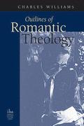 Outlines of Romantic Theology