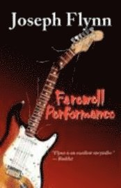 Joseph Flynn - Farewell Performance, Häftad