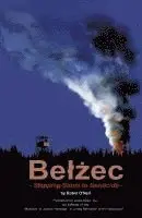 Robin O'Neil, Beth Galleto, Joyce Field - Belzec, Inbunden. Tillgänglighet: Lägg i varukorg