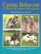 Barbara Handelman - Canine Behavior: A Photo Illustrated Handbook, Häftad