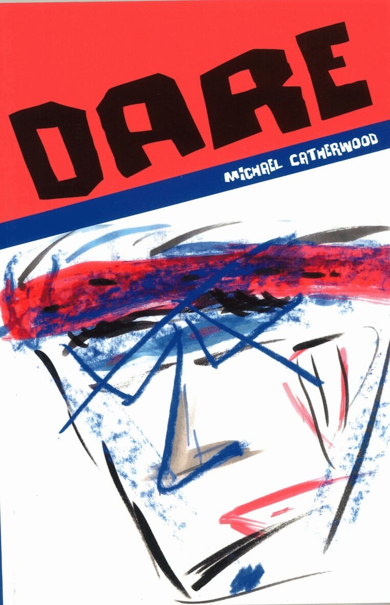 Michael Catherwood - Dare, Häftad