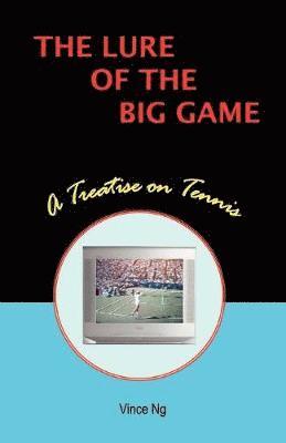 Lure of the Big Game