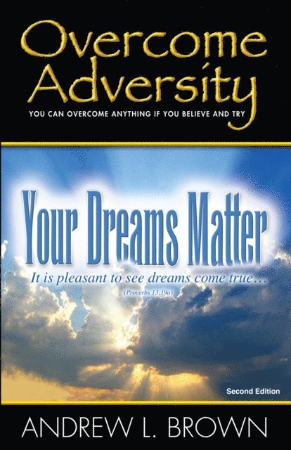 Andrew L. Brown - Overcome Adversity, E-bok