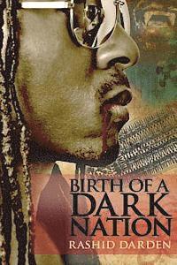 Rashid Darden - Birth of a Dark Nation, Häftad. Tillgänglighet: Lägg i varukorg