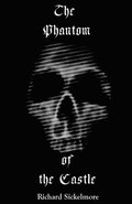 The Phantom of the Castle