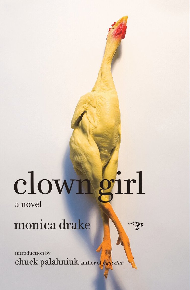 Monica Drake - Clown Girl, Häftad